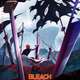 【悲報】BLEACH、最終クールのOPEDに無名アーティストを起用